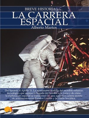 Breve historia de la carrera espacial - ebook
